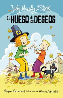 El hueso de los deseos (Judy Moody & Stink)