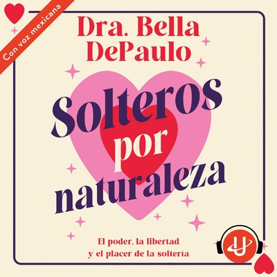 Solteros por naturaleza