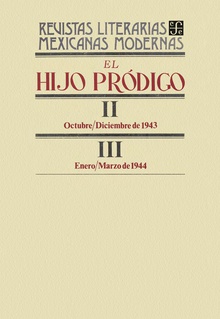 El hijo pródigo II, octubre-diciembre de 1943 - III, enero-marzo de 1944