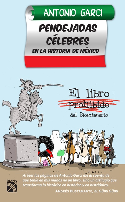 Pendejadas celebres en la historia de México