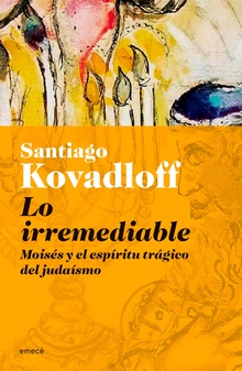 Lo irremediable. Nueva Edición