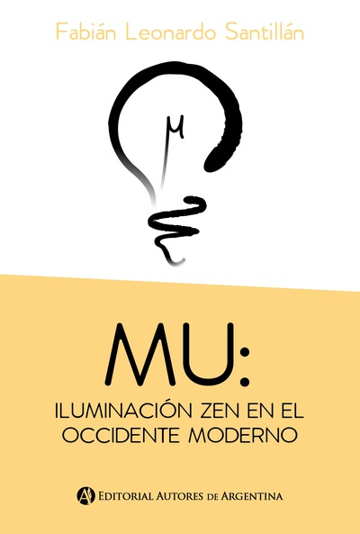 Mu : iluminación zen en el occidente moderno