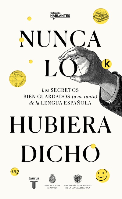 Nunca lo hubiera dicho