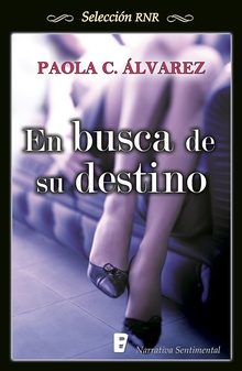 En busca de su destino (Selección RNR)