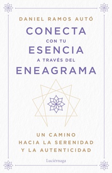 Conecta con tu esencia a través del eneagrama