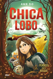 La chica lobo#1. Perdidos en el bosque