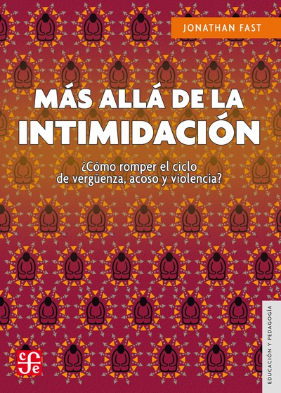 Más allá de la intimidación