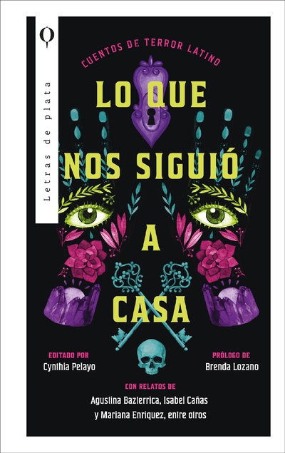 Lo que nos siguió a casa