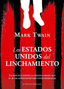 Los Estados Unidos del linchamiento