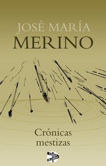 Crónicas mestizas