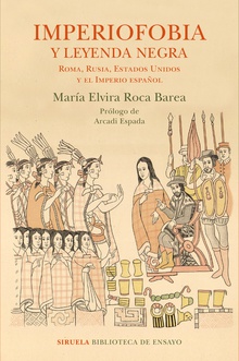 Imperiofobia y leyenda negra