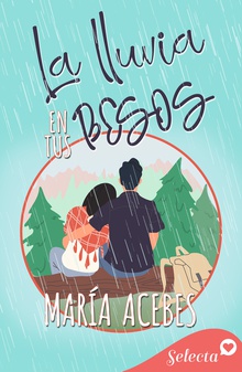 La lluvia en tus besos