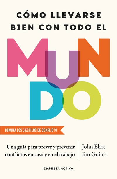 Cómo llevarse bien con todo el mundo