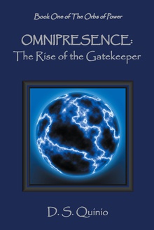 Omnipresence: The Rise of the Gatekeeper